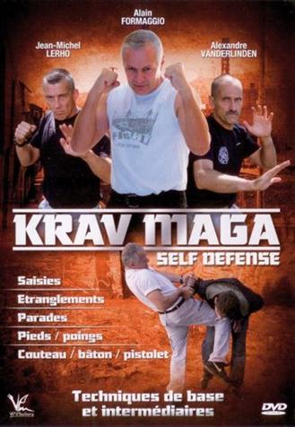 KRAV MAGA - SELF-DEFENSE TECHNIQUES DE BASE ET INTERMEDIAIRES
