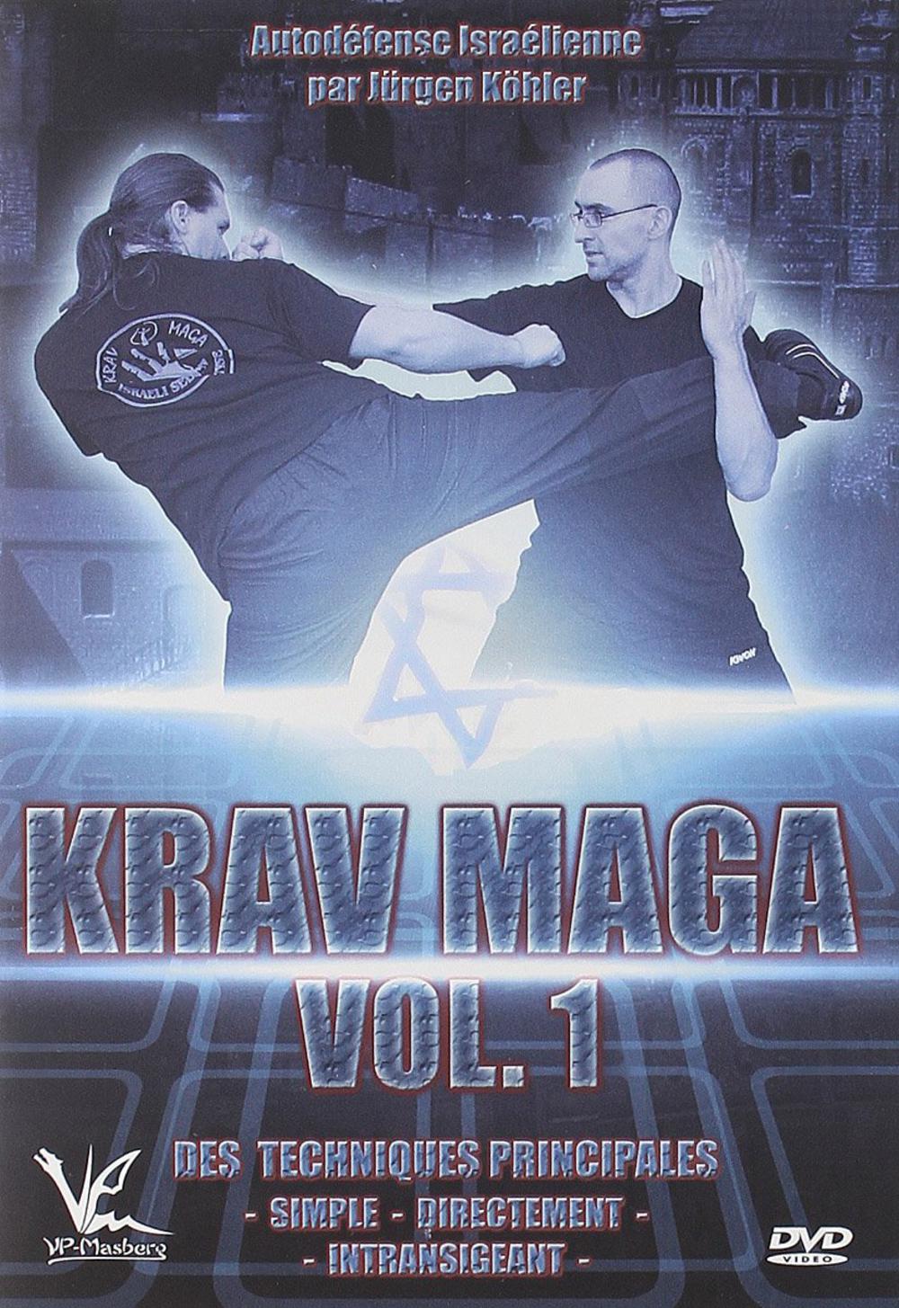 KRAV MAGA, VOL.1 DES TECHNIQUES PRINCIPALES