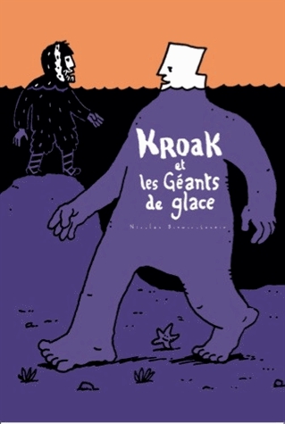 Kroak et les géants de glace