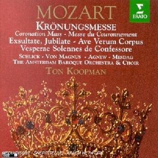 KRONUNGSMESSE EXSULTATE JUBILATE AVE VERUM CORPUS...