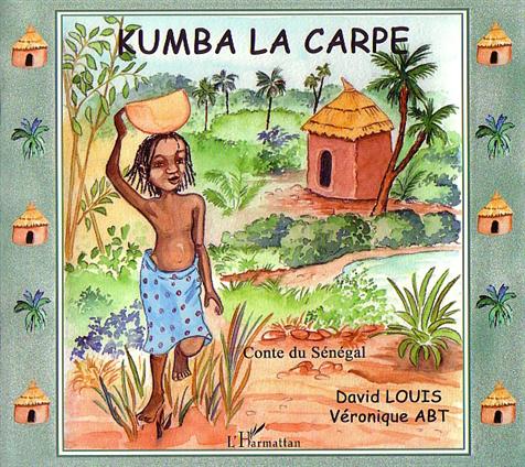 Kumba la carpe - Contes du Sénégal