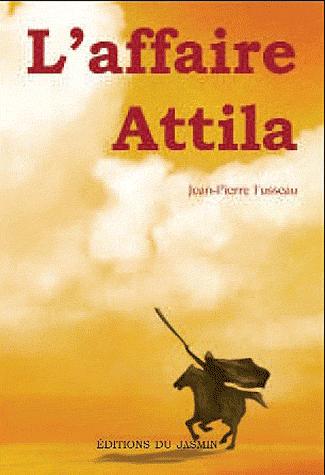 L'affaire Attila