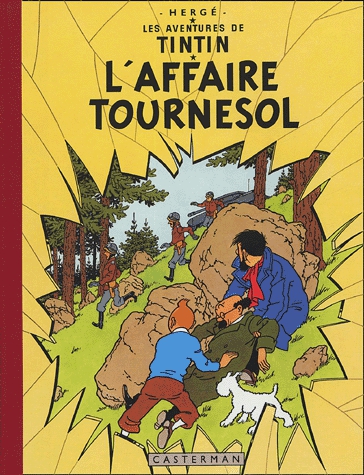 Les Aventures de Tintin - L'Affaire Tournesol
