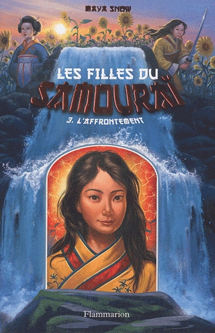 Les filles du samouraï Tome 3 - L'affrontement