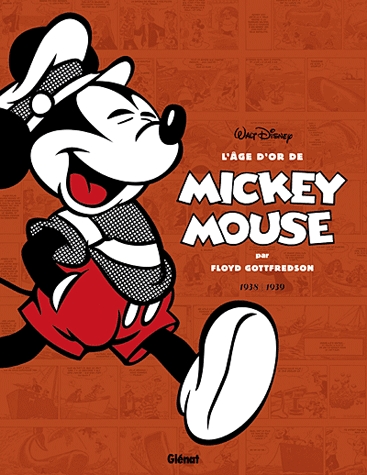 L'âge d'or de Mickey Mouse - Mickey et les chasseurs de baleines et autres histoires 1937-1938