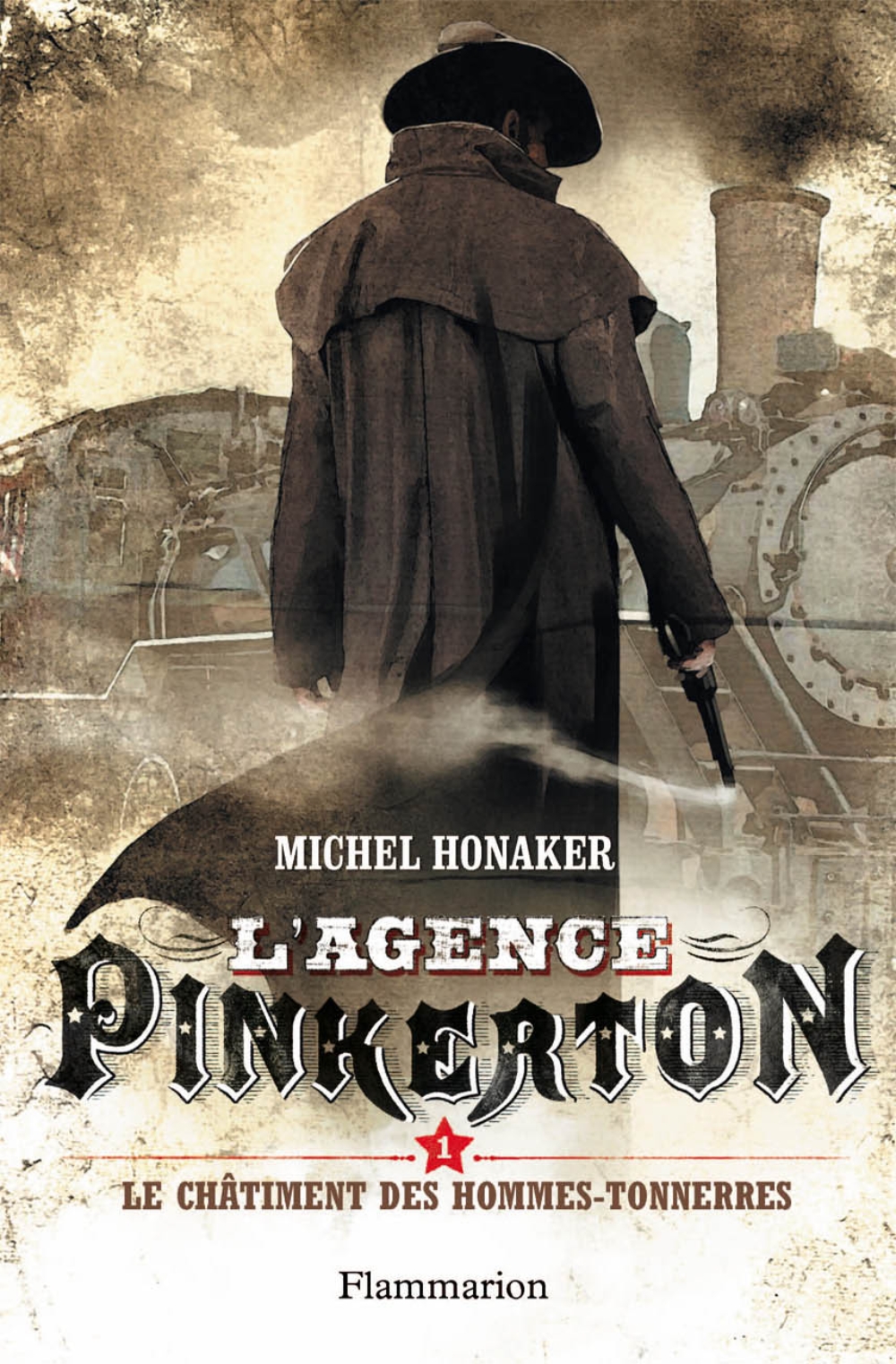 L'agence Pinkerton (Tome 1) - Le châtiment des Hommes-Tonnerres