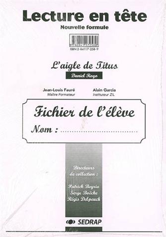L'aigle de Titus - Dossier, Corrections, Guide