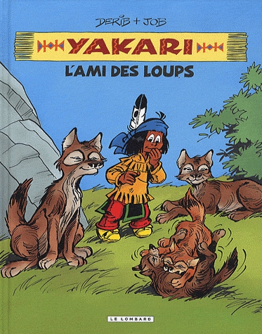 Yakari l'ami des animaux - L'ami des loups
