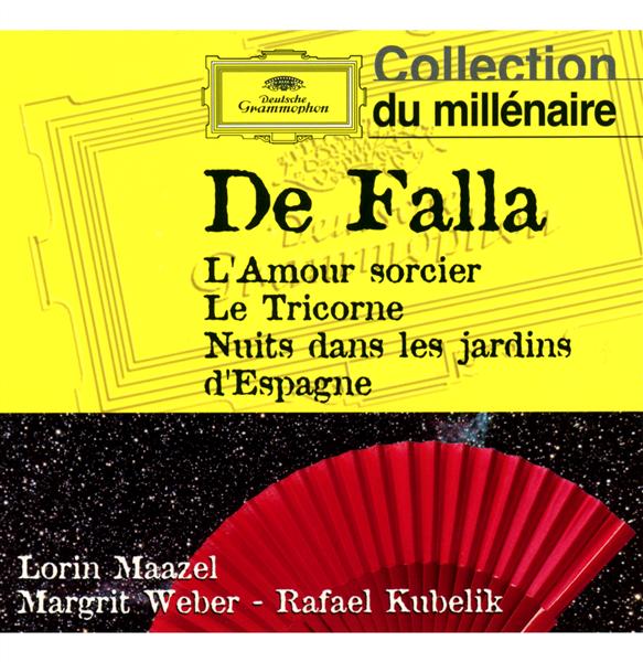 L'AMOUR SORCIER,LE TRICORNE,NUITS DANS LES JARDINS D'ESPAGNE