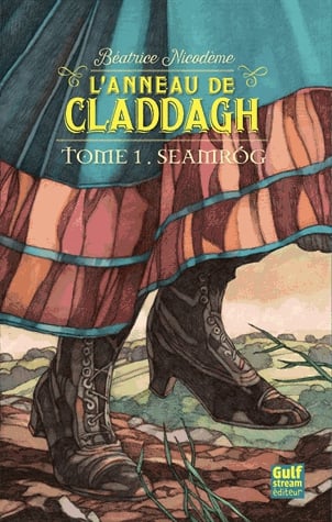 L'anneau de Claddagh Tome 1 - Seamrog