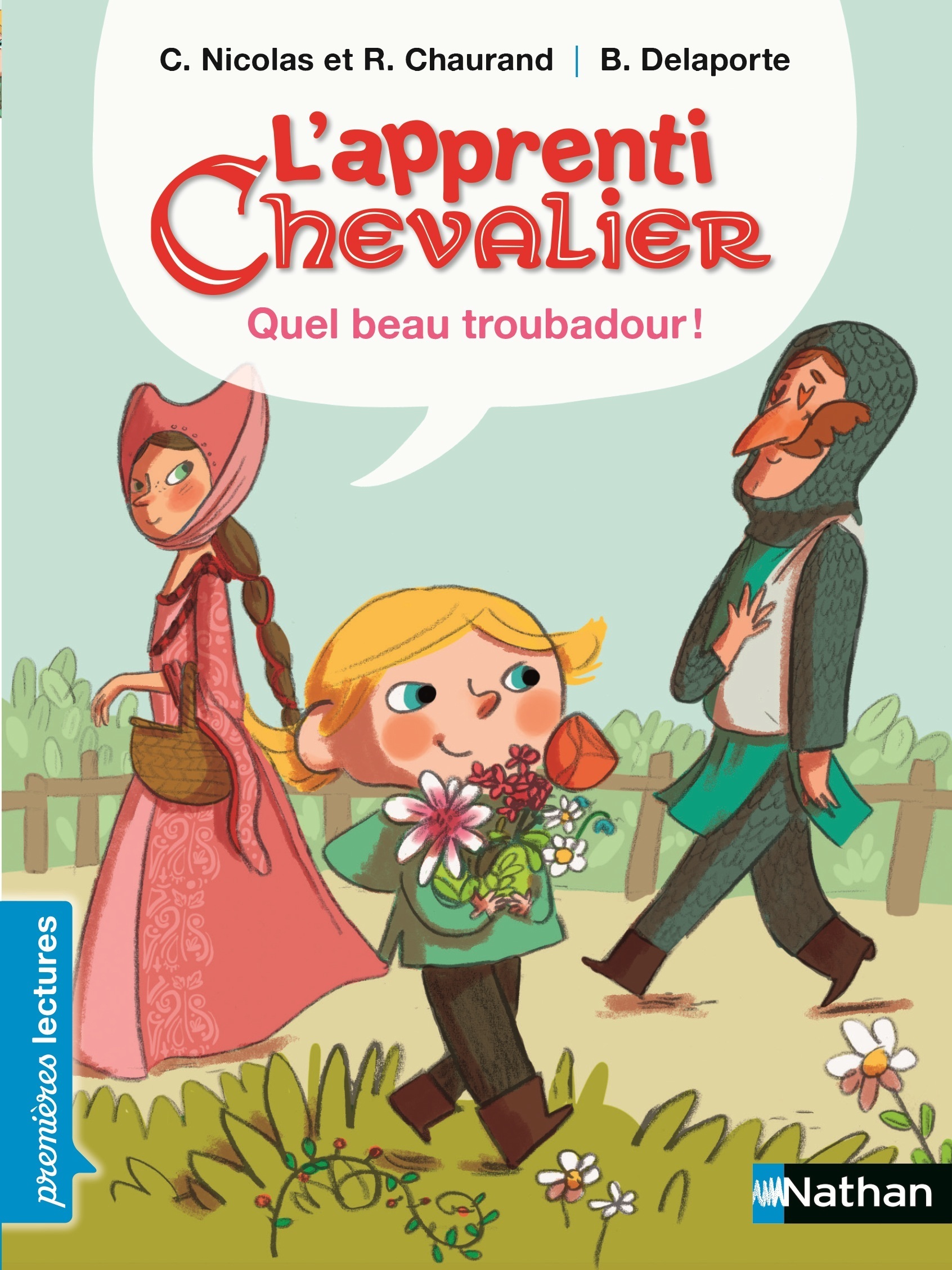 L'apprenti chevalier - Quel beau troubadour !