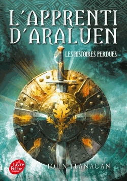 L'apprenti d'Araluen Tome 11 - Les histoires perdues