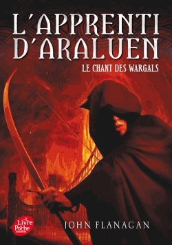 L'apprenti d'Araluen Tome 2 - Le chant des Wargals