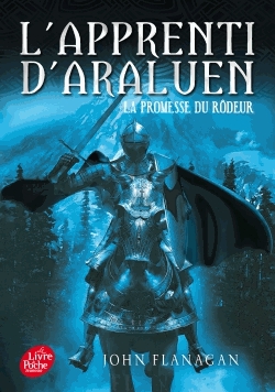 L'apprenti d'Araluen Tome 3 - La promesse du rôdeur