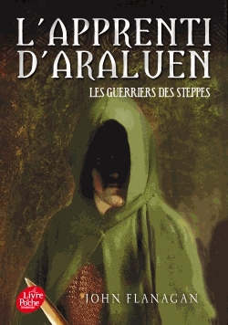 L'apprenti d'Araluen Tome 4 - Les guerriers des steppes