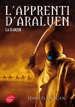 L'apprenti d'Araluen Tome 7 - La rançon
