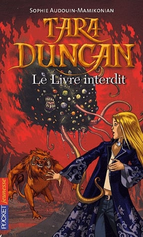 Tara Duncan Tome 2 - Le livre interdit