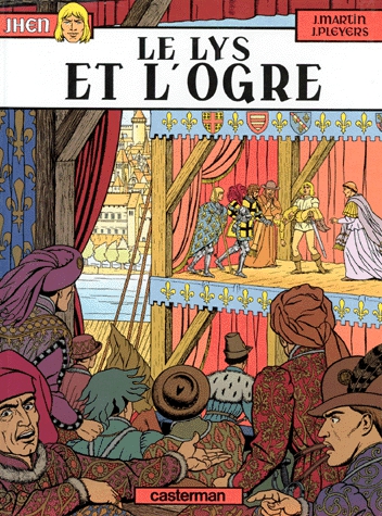 Les Aventures De Jhen Tome 6 - Le Lys Et L'Ogre