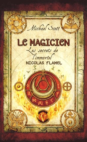 Les secrets de l'immortel Nicolas Flamel Tome 2 - Le magicien
