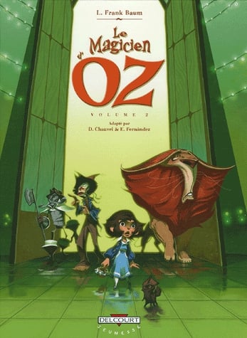 Le Magicien d'Oz Tome 2