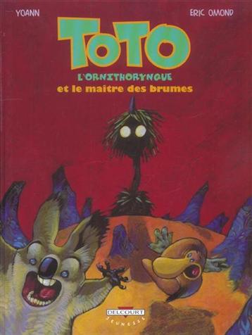 Toto l'ornithorynque Tome 2 - Le Maître des brumes