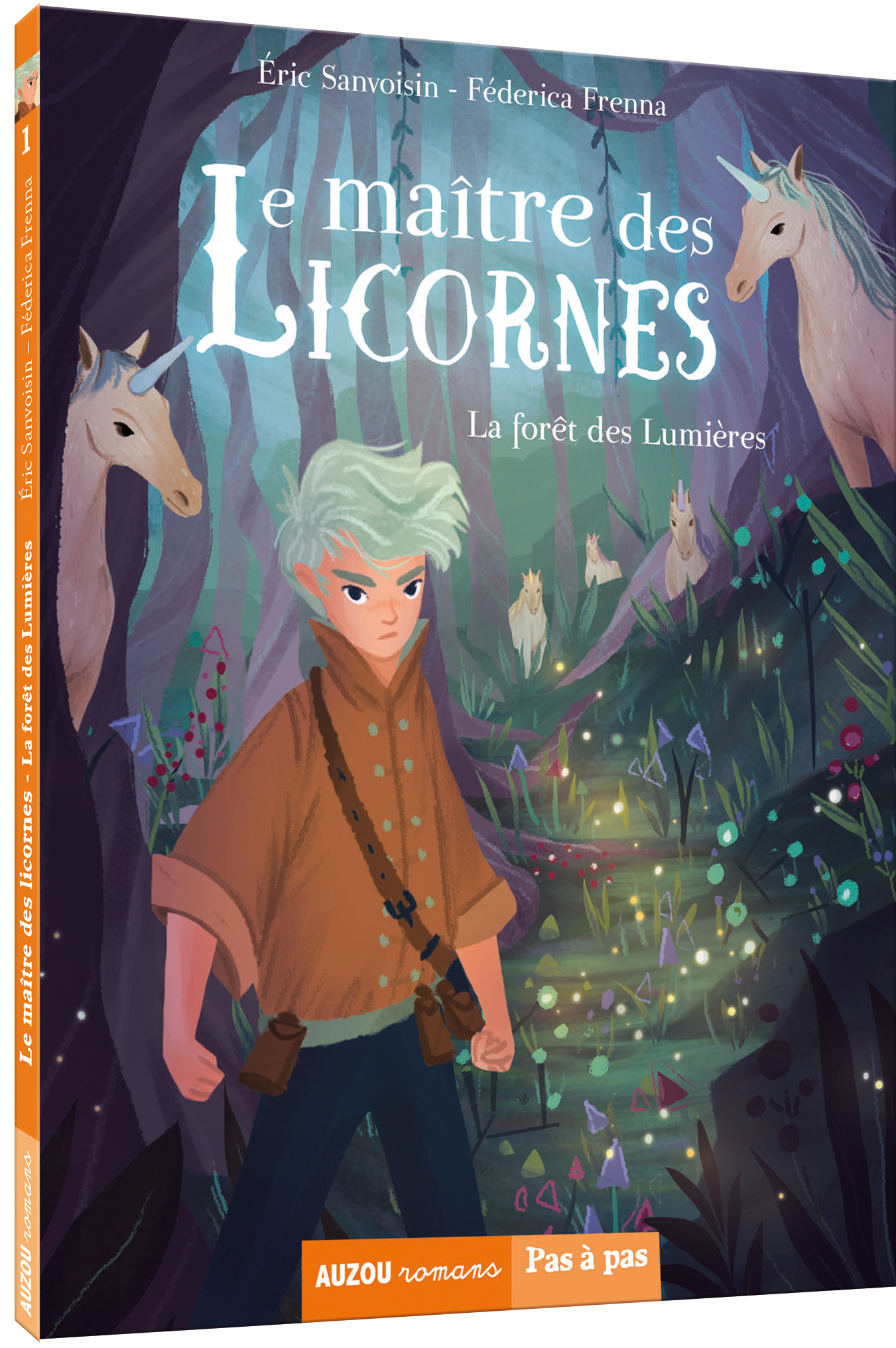 Le maître des licornes Tome 1 - La forêt des lumières