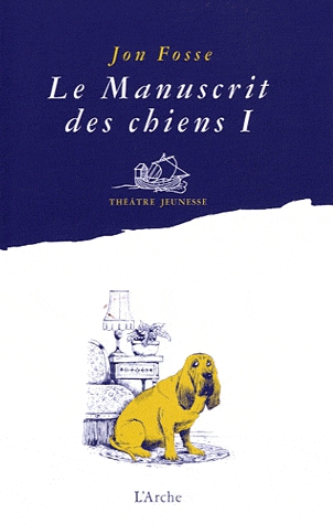 Le manuscrit des chiens I