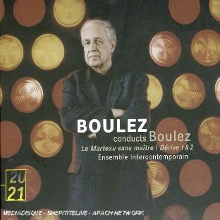 LE MARTEAU SANS MAITRE, DERIVES 1 & 2