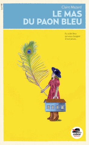 Le mas du paon bleu