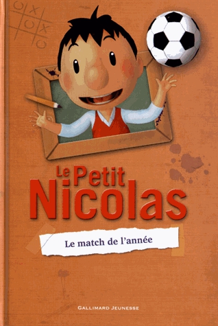 Le Petit Nicolas Tome 2 - Le match de l'année