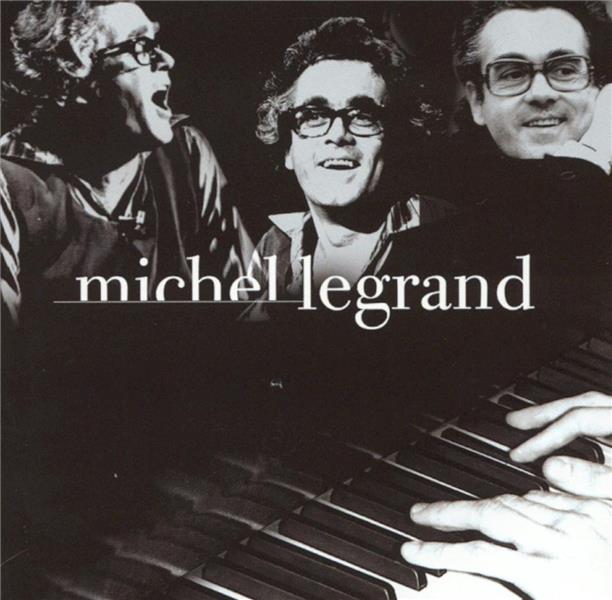 LE MEILLEUR DE MICHEL LEGRAND