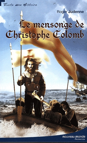 Le Mensonge de Christophe Colomb