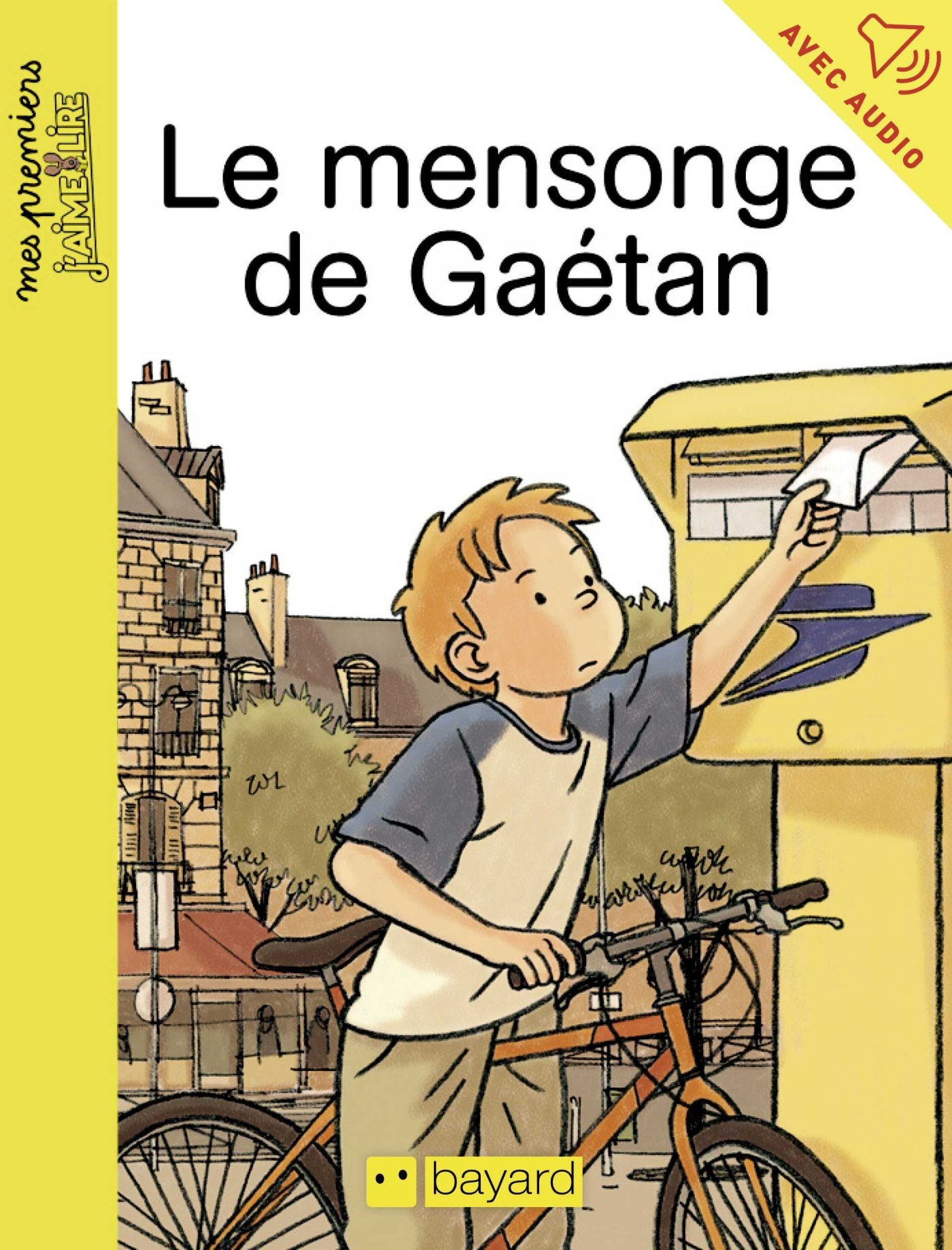 Le mensonge de Gaétan