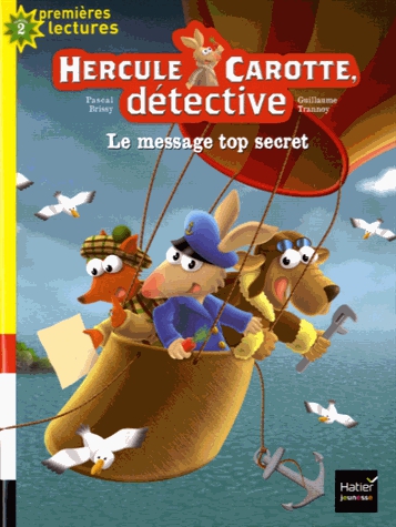 Hercule Carotte, détective Tome 2 - Le message top secret