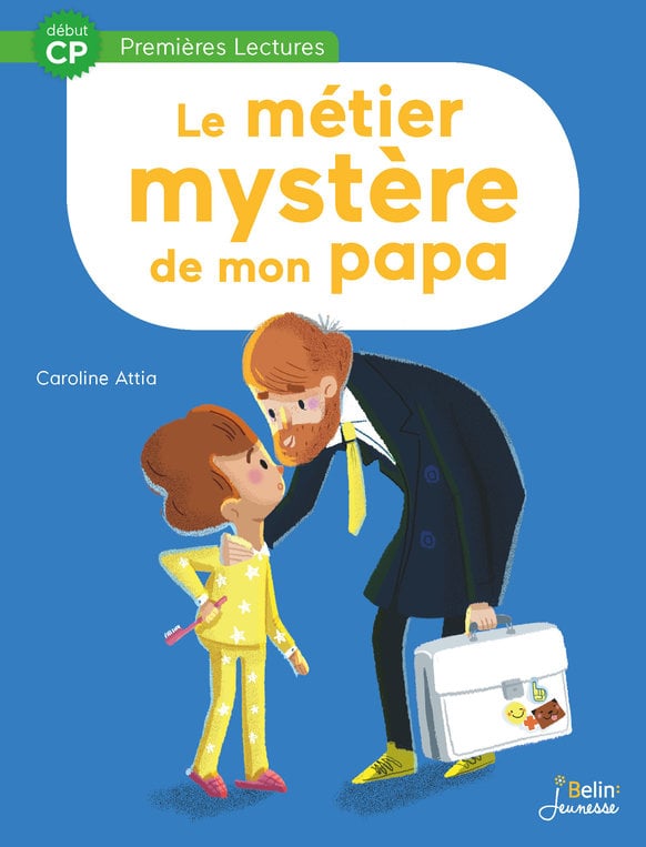 Le métier mystère de mon papa - Début CP