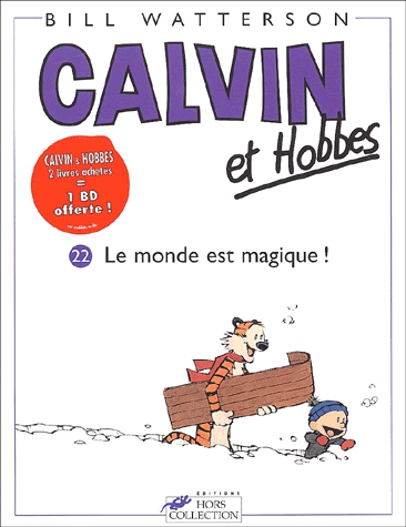 Calvin et Hobbes Tome 22 - Le monde est magique !