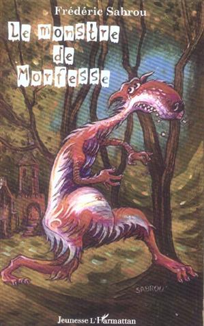 Le monstre de Morfesse