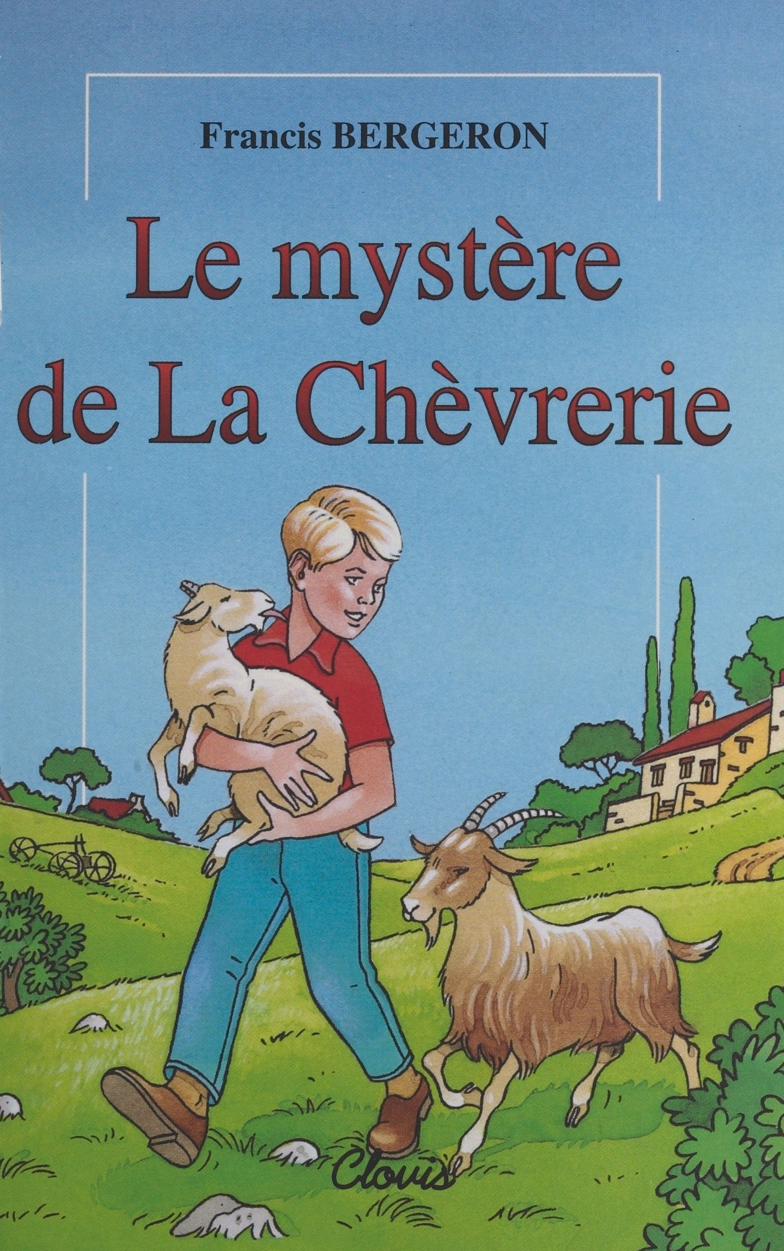 Le Mystère de la chèvrerie