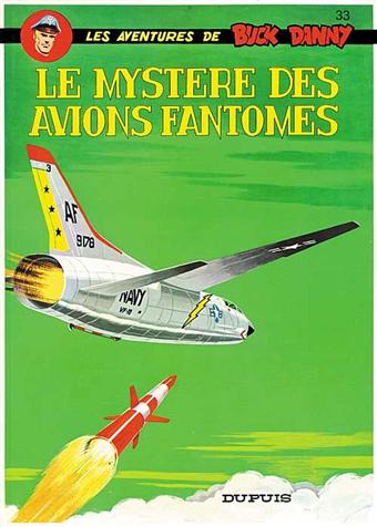 Les aventures de Buck Danny Tome 33 - Le mystère des avions fantômes