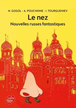 Le nez - Nouvelles russes fantastiques