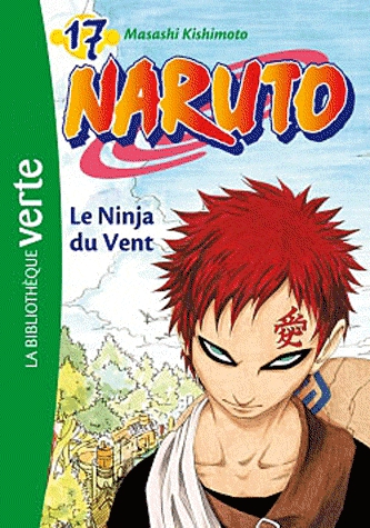 Naruto Tome 17 - Le ninja du vent