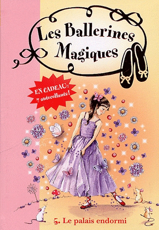 Les ballerines magiques Tome 5 - Le palais endormi