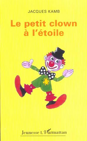 LE PETIT CLOWN A L'ETOILE