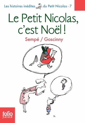 Histoires inédites du Petit Nicolas Tome 7 - Le Petit Nicolas, c'est Noël !