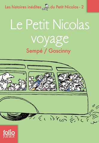 Histoires inédites du Petit Nicolas Tome 2 - Le Petit Nicolas en voyage