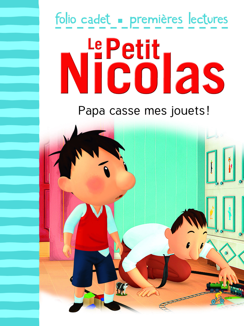 Le Petit Nicolas (Tome 19) - Papa casse mes jouets!