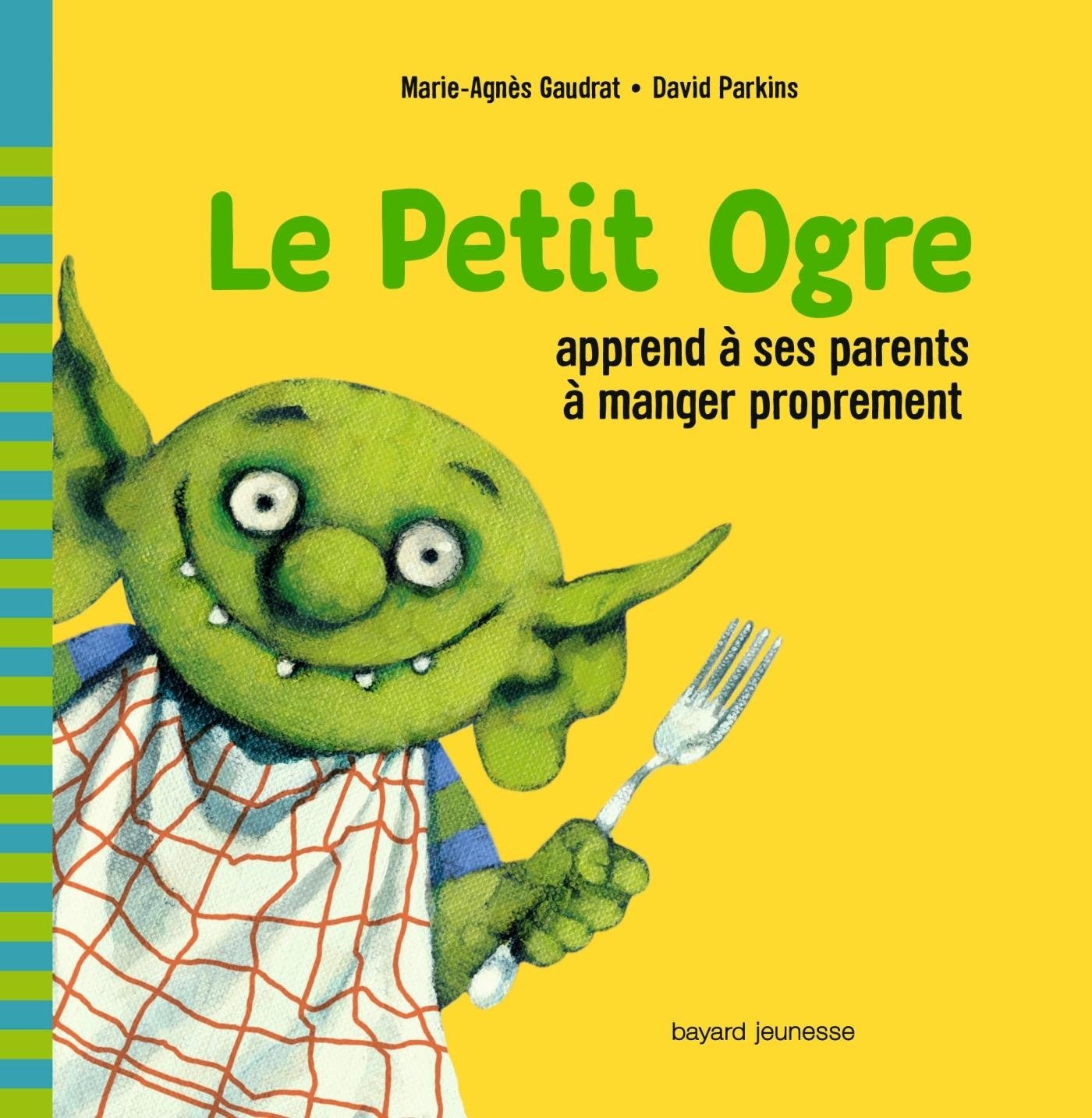 Le Petit Ogre apprend à ses parents à manger proprement