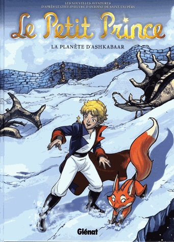 Le Petit Prince Tome 22 - La planète d'Ashkabaar