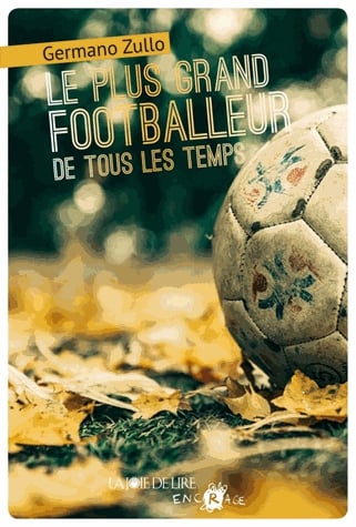 Le plus grand footballeur de tous les temps