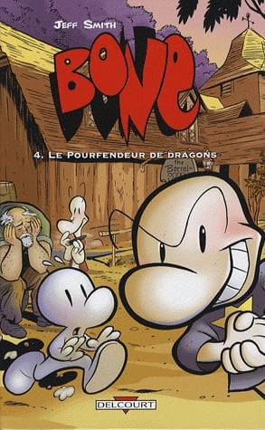Bone Tome 4 - Le Pourfendeur de Dragons